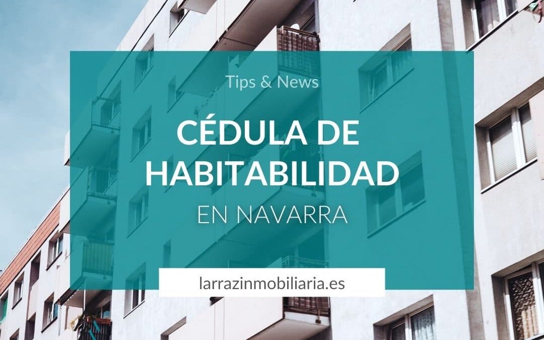 CÉDULA DE HABITABILIDAD EN NAVARRA