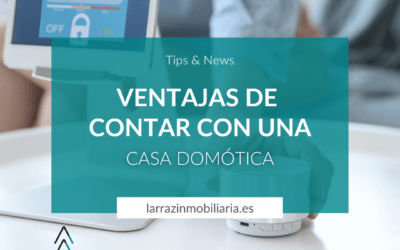 Ventajas de contar con una casa domótica