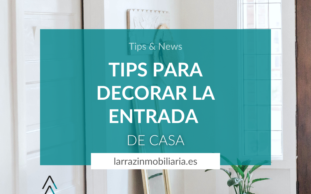 TIPS PARA DECORAR LA ENTRADA DE CASA