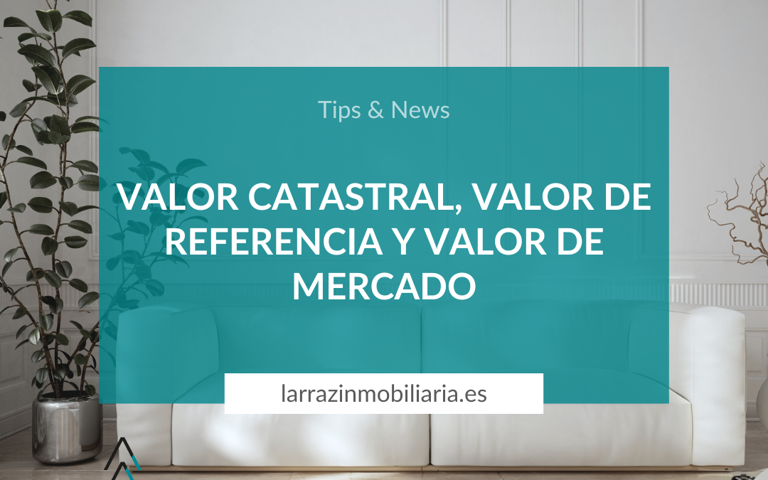 Valor catastral, valor de referencia y valor de mercado: lo que debes saber sobre tu vivienda en Pamplona